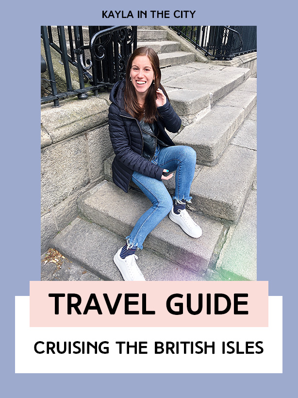 My Trip to Ireland, the UK and the British Isles with Tauck Kayla in